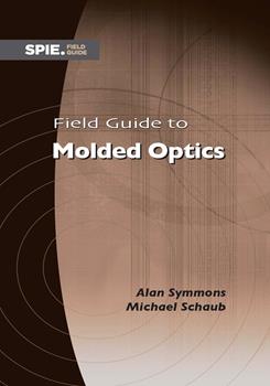 Field Guide to Molded Optics