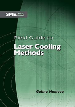 Field Guide to Laser Cooling Methods