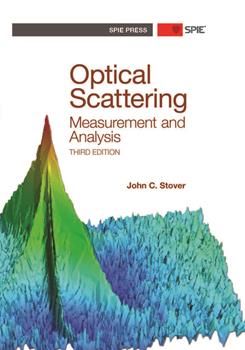 Optical Scattering: Measurement and Analysis, Third Edition