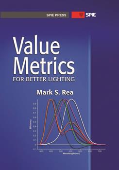 Value Metrics for Better Lighting