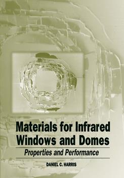 Materials for Infrared Windows and Domes: Properties and Performance
