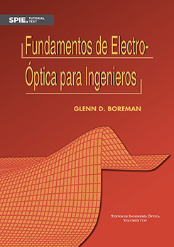 Fundamentos de Electro-Óptica para Ingenieros