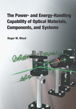 The Power- and Energy-Handling Capability of Optical Materials, Components, and Systems