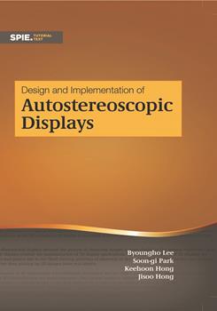 Design and Implementation of Autostereoscopic Displays
